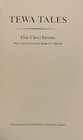 Tewa Tales-new-1st Edition-native American Ethnic Studies-mythology-folklore