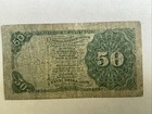 Fractional Currency  50c Fifty Cents  Fourth Issue 