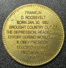Franklin D  Roosevelt - 32nd President  Commemorative Coin Medal Token Vintage 