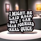 I Might Be Laid Back Funny Enamel Pin Sarcastic Goth Punk Lapel Badge 1 Inch
