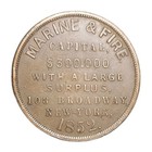 1852 Us Ny Broadway Token Metropolitan Insurance Co Marine   Fire New York Ship