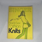 Vtg Singer How To Sew Fashion Knits 1972 Sewing Manual 151 Pages