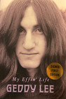 Geddy Lee Rush Autographed Signed 1st Ed My Effin  Life Hardcover Book 23575