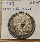 1847 Seated Liberty Half Dollar    Ef      Scarce   Nice Grade  