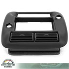 Center Dashboard Dash Radio Panel W vent For Ford Explorer Ranger 2wd 1997-2006