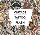 Vintage Tattoo Flash  100 Years Of Traditional Tattoos From The Collection Of Jo