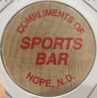 Vintage Sports Bar Hope  Nd Wooden Nickel - Token North Dakota