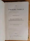  The Twining Family Descendants Of William Twining  Sr  Of Eastham  Mass  1905 