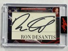2023 Leaf Encased Cut Signature Potus Candidate Ron Desantis On Card Auto    321
