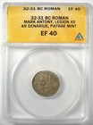 Marc Antony Ar Denarius Silver Galley Legion Xx 32 Bc  Certified Anacs Xf40  ef 