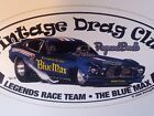 Vintage Drag Club  blue Max  Legends  Decal Nostalgia Funny Car Nhra Racing 