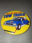 1996 Sunoco   ask Me About Our Tow Truck  Pin Button Store Clerk Sales Marketing