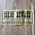 Antique Police Poster  15 Reward Defacing Property Poster 1910 Gloversville Ny