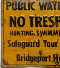 Bridgeport Hydraulic Co Embossed Tin Sign Public Water Supply No Trespassing