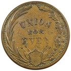1863 First In War First In Peace Union For Ever Civil War Token A2285