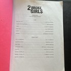 2 Broke Girls Working Copy Script  406    and The Model Apartment    Autographed 