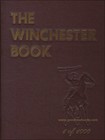 The Winchester Book  by George Madis   the Only New Copies Anywhere 