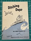 Wwii Usaf Army Air Corps Training Booklet  ditching Dope 