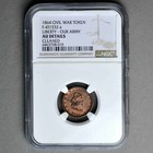 1864 Patriotic Civil War Token 47 332a Ngc Au Details Die Crack Liberty-our Army