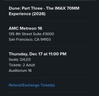 Dune Part 3 Imax 70mm Ticket Amc Metreon 16 San Francisco  11 00pm - 2 Tickets