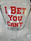 Vintage  i Bet You Can t  Giant Beer   Cocktail Glass By West Virginia Glass Co 