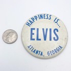 Vintage 3  Happiness Is    Elvis Atlanta  Georgia Pinback Button