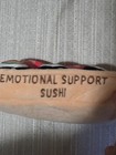 What Do You Meme  Emotional Support Sushi Stuffed Animals