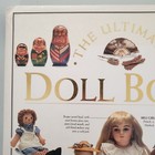 The Ultimate Doll Book By Goodfellow  Caroline G  Bisque Fashion Bru Rag