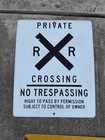 Authentic Metal Private Railroad Crossing No Trespassing Sign