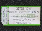High On Fire Ticket Stub Knitting Factory 2004 Goatsnake Southern Lord Night