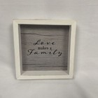 Love Makes A Famy Rustic Sign