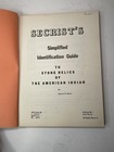 Secrist s Simplified Identification Guide To Stone Relics Of The American Indian