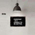 Metal Sign 8x12 Inches Square Inspirational Wall Decor