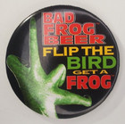 Vintage Bad Frog Beer  Flip The Bird Get A Frog  Pinback Button