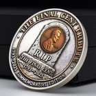 The Last Cent 2025 Final Issue Philadelphia R i p  The Final Cent Coin 40mm