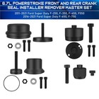 6 7l Powerstroke Front   Rear Crank Seal Installer Remover Master Set For Ford