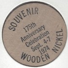 1974  175th Anniversary  West Chester  Pennsylvania Souvenir Black Wooden Nickel