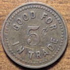 1910 Toluca  Illinois Il Adolph Seghetti  saloon Keeper  Good For 5   Trade Token
