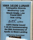 Moon Rock-museum Quality Slice  Stunning Nwa 16106 Lunar Meteorite  0 45 Gms