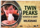 2019 Rittenhouse Twin Peaks Archives Scratch-n-sniff Milkshake  ss6