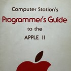 Vintage 1978 Computer Station s Programmer s Guide To The Apple Ii   Rare  