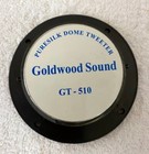 Goldwood Sound Gt-510 Puresilk 4  Replacement Dome Tweeter   Excellent Used Cond