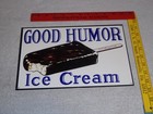 Vintage  good Humor Ice Cream Bar 12  Baked Metal Truck Gasoline   Oil Food Sign