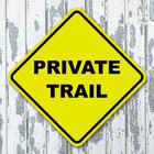 Private Trail  8  Diamond Yellow Aluminum Sign Caution Warning Road Sign