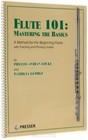 Theodore Presser Flute 101  Mastering The Basics Book