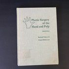 Vintage The Plastic Surgery Of The Hand And Pulp 2nd Ed Book Hardcover 1979