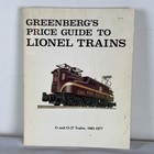 Greenberg s Price Guide To Lionel Trains O And O-27 Trains  1945-1977