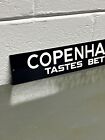 Copenhagen Tastes Better Porcelain Like Sign Tobacco Smoke Cigar Pipe Gas Oil