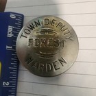 Town Deputy Forest Warden Badge Boston Allen  Doane    Co W5