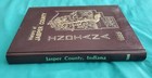 History Of Jasper County  Indiana  1985  Hardcover  History Genealogy Limited
